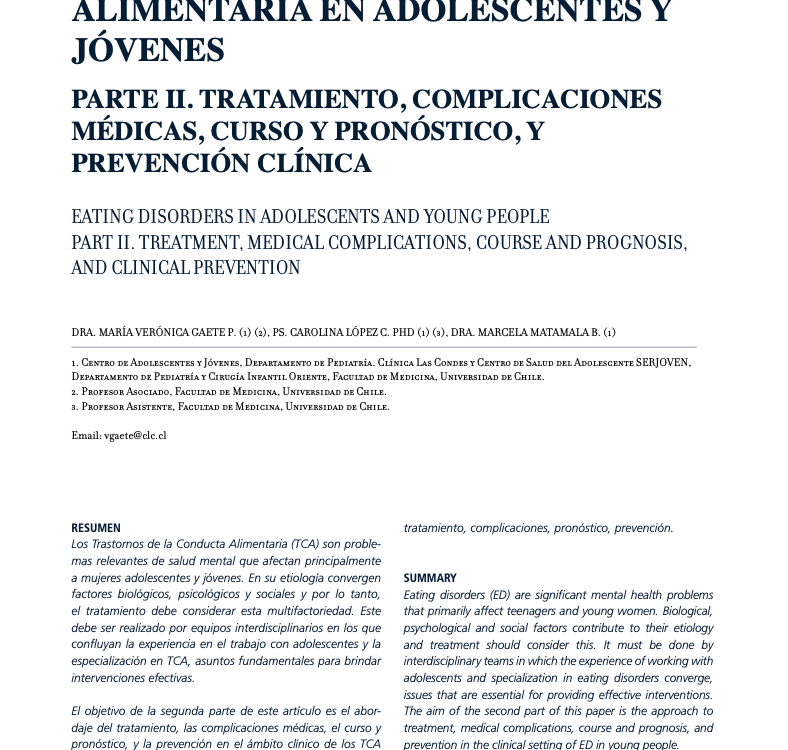 Trastornos de la Conducta Alimentaria en Adolescentes y Jóvenes. Parte II. Tratamiento, Complicaciones Médicas, Curso y Pronóstico, y Prevención Clínica